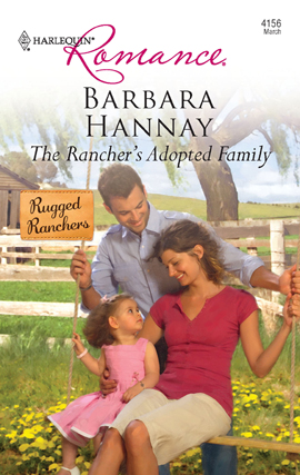 Title details for The Rancher's Adopted Family by Barbara Hannay - Available